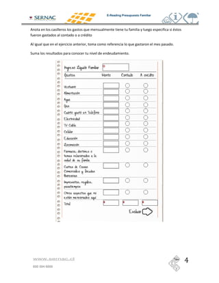 E-Reading Presupuesto Familiar




                   )                                    &

"                                    &




    www.sernac.cl

    600 594 6000
 
