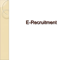 E-Recruitment 
