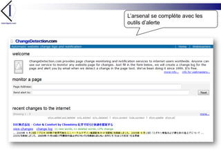 L’arsenal se complète avec les outils d’alerte