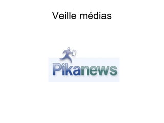 Veille médias

 