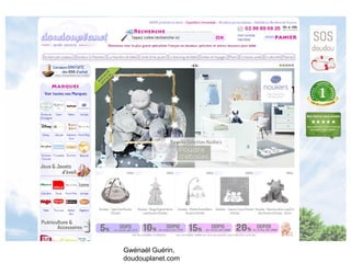 Gwénaël Guérin,
doudouplanet.com
 