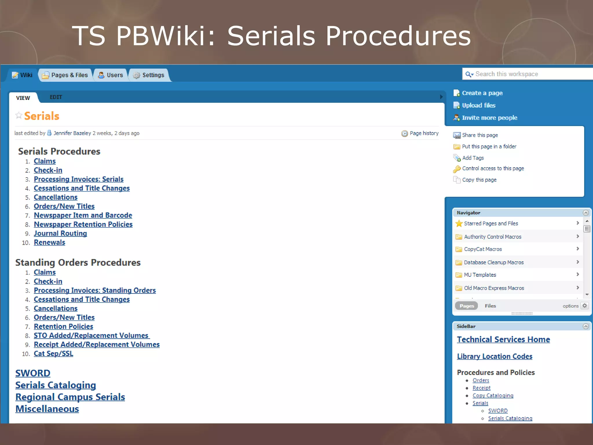 TS PBWiki: Serials Procedures
 