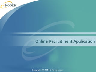 Online Recruitment Application 
 