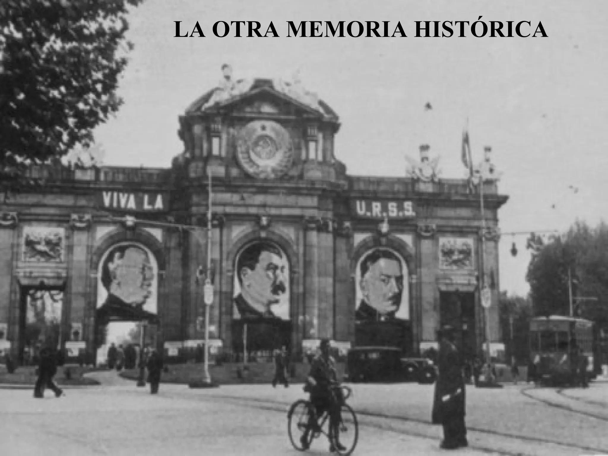 LA OTRA MEMORIA HISTÓRICA 