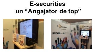 E-securities
un “Angajator de top”
 