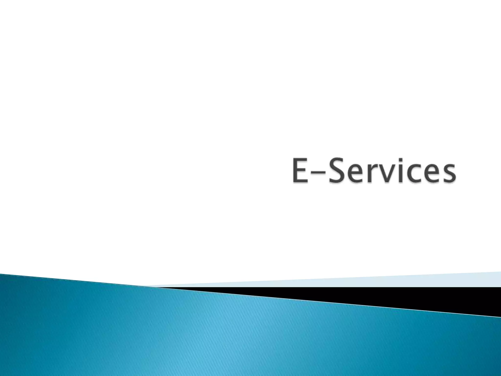 E services ppt