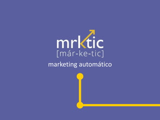 marketing automático
 