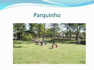 Parquinho
 