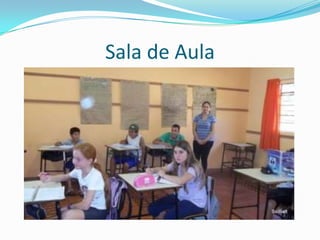 Sala de Aula
 