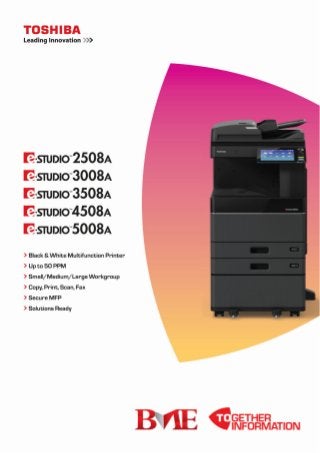 Toshiba e-STUDIO 2508A/3008A/3508A/4508A/5008A Series Copier Machines.