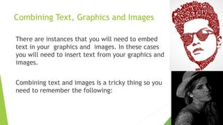 Combining Text Graphics And Example Empowerment Technologies Lecture 8 (Philippines SHS) | PPTX