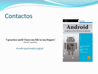 Contactos


"I practice until I have my life in my fingers"
                 Pianists' expression


         ricardo.queiros@eu.ipp.pt
 
