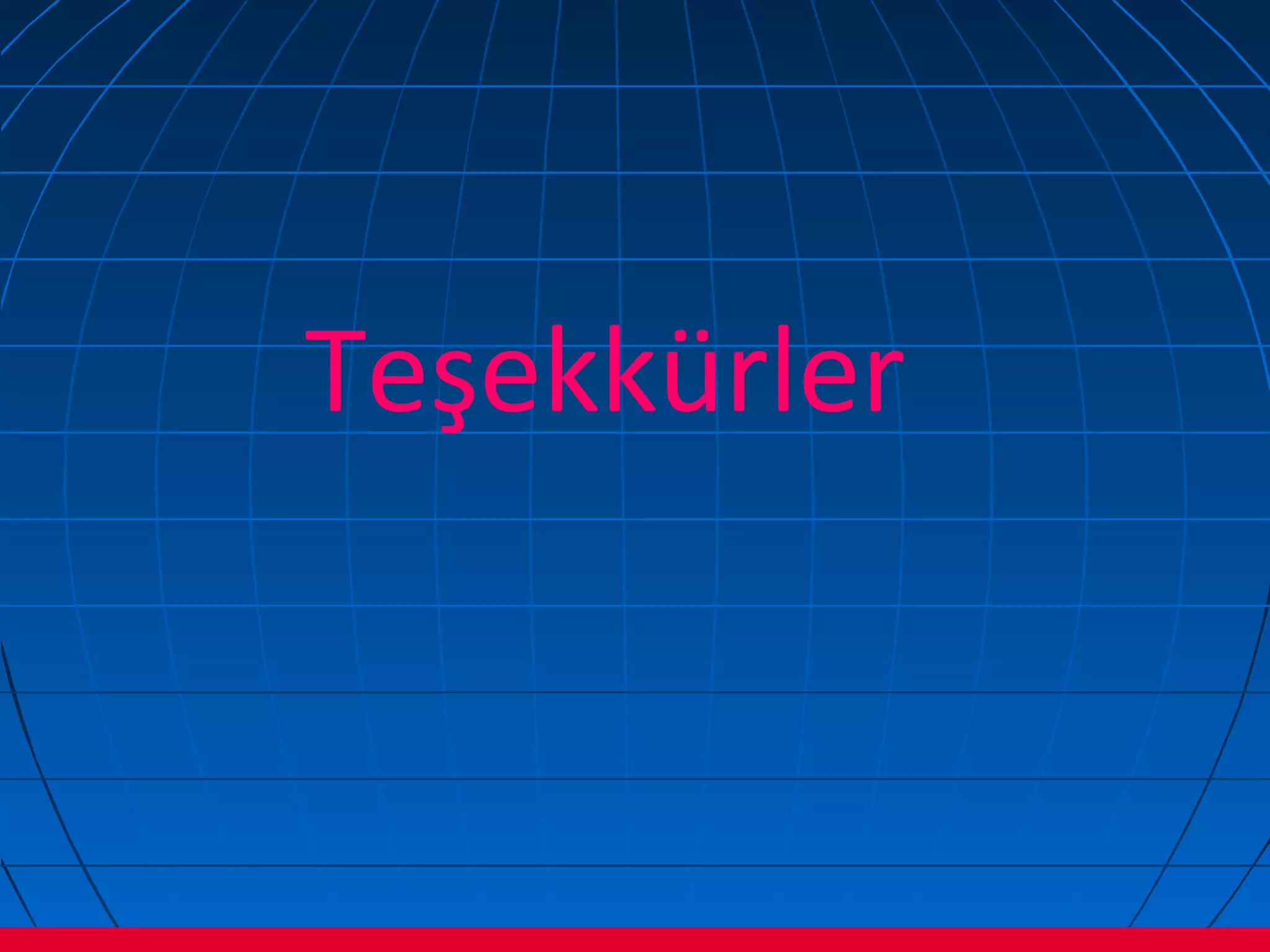 Teşekkürler 
 