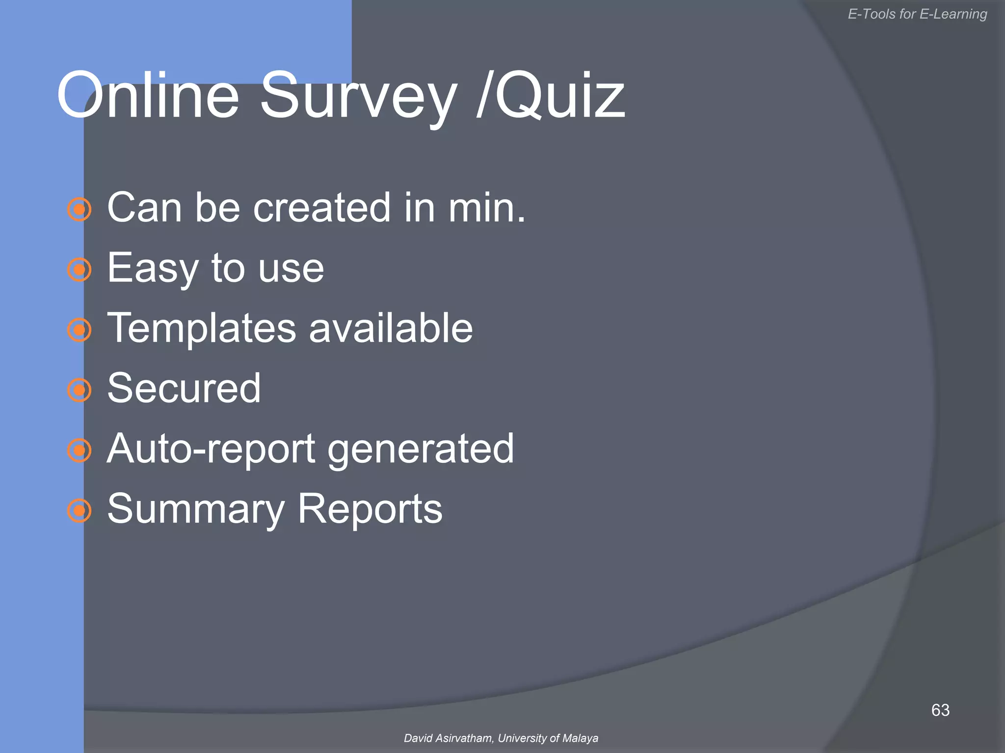 Demo on e-learning41David AsirvathamICT in Education & Religion