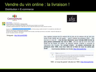 Temps fort : la foire aux vinsDistribution >  GMSHausse de 15 à 20  % des ventes annuelles du rayon vin.Soutenu par de forts investissements en communication
