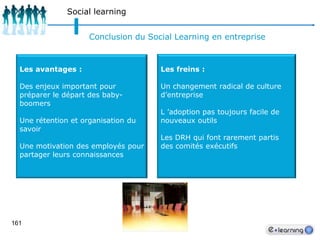 Culture« L’autoformation fonctionne bien même non tutoréeen Europe de l’est, en UK.  Le maintien et  le développement des compétences comportent plus d’initiative individuelle (culture différente, pression sociale) que dans les pays latins. »