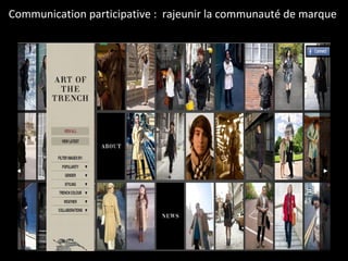 Communication participative :  rajeunir la communauté de marque  