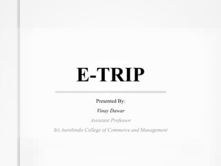 E-TRIP
 