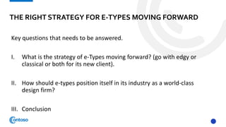 E types capstone project- course on strategic management | PPTX