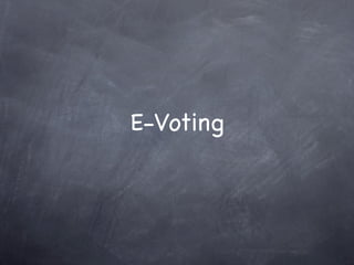 E-Voting
 
