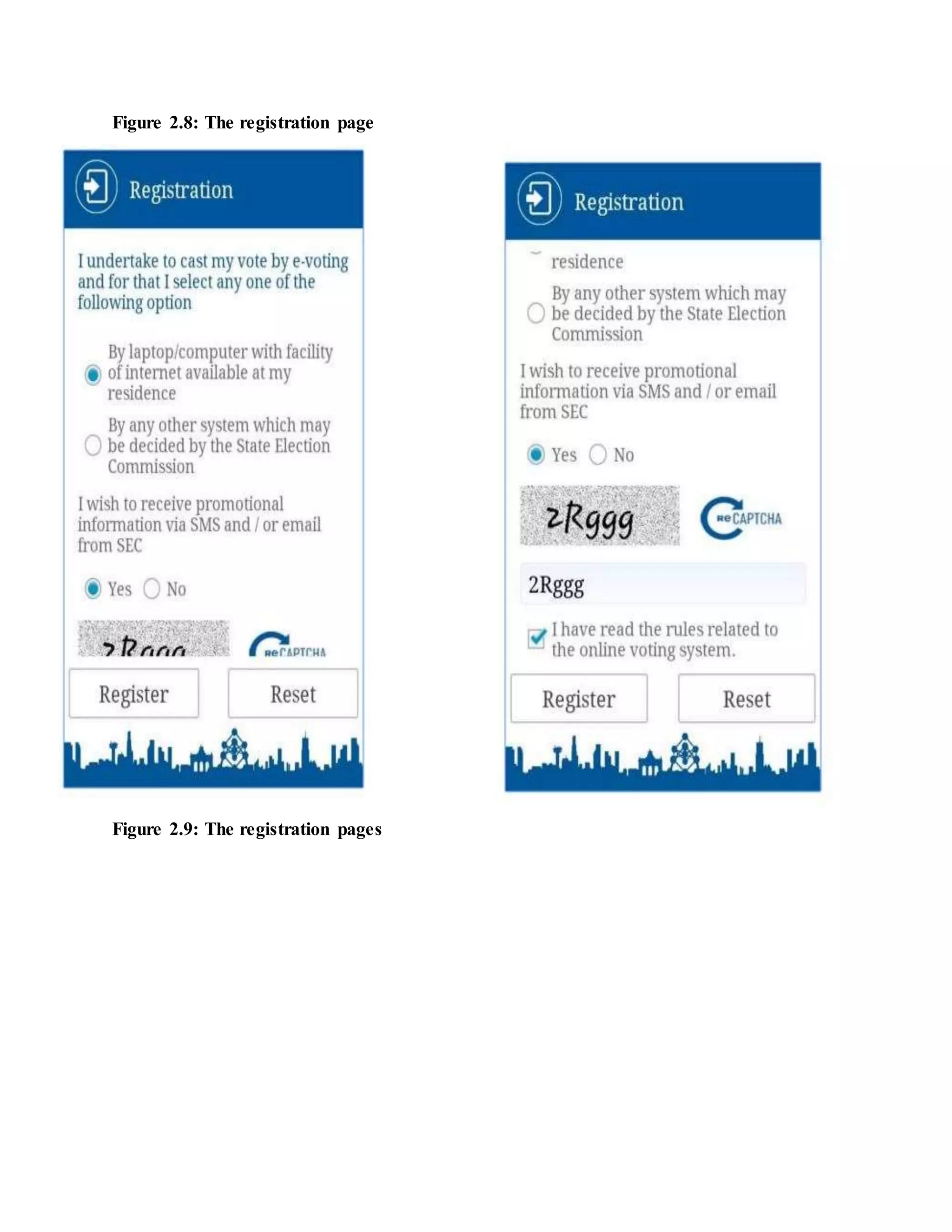 Figure 2.8: The registration page
Figure 2.9: The registration pages
 
