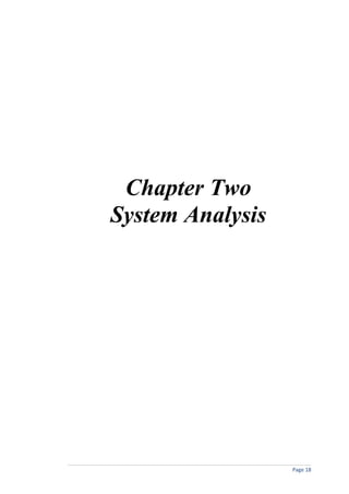 Chapter Two
System Analysis




                  Page 18
 
