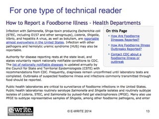 For one type of technical reader 
© E-WRITE 2014 13 
 