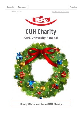CUH Charity eZine View this email in your browser
Happy Christmas from CUH Charity
Subscribe Past Issues TranslateSubscribe Past Issues TranslateSubscribe Past Issues TranslateSubscribe Past Issues TranslateSubscribe Past Issues TranslateSubscribe Past Issues TranslateSubscribe Past Issues Translate
 