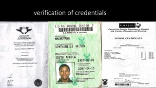 verification of credentials
 