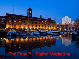 The Cone™‫‏‬– Digital Marketing
 