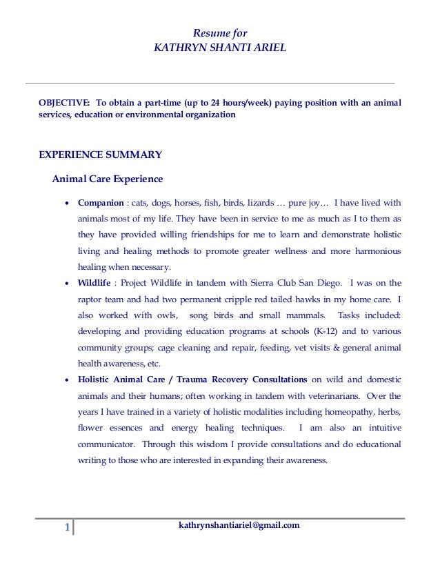 animal care education resume resume for kathryn shanti ariel 1 kathrynshantiarielgmailcom objective to obtain a
