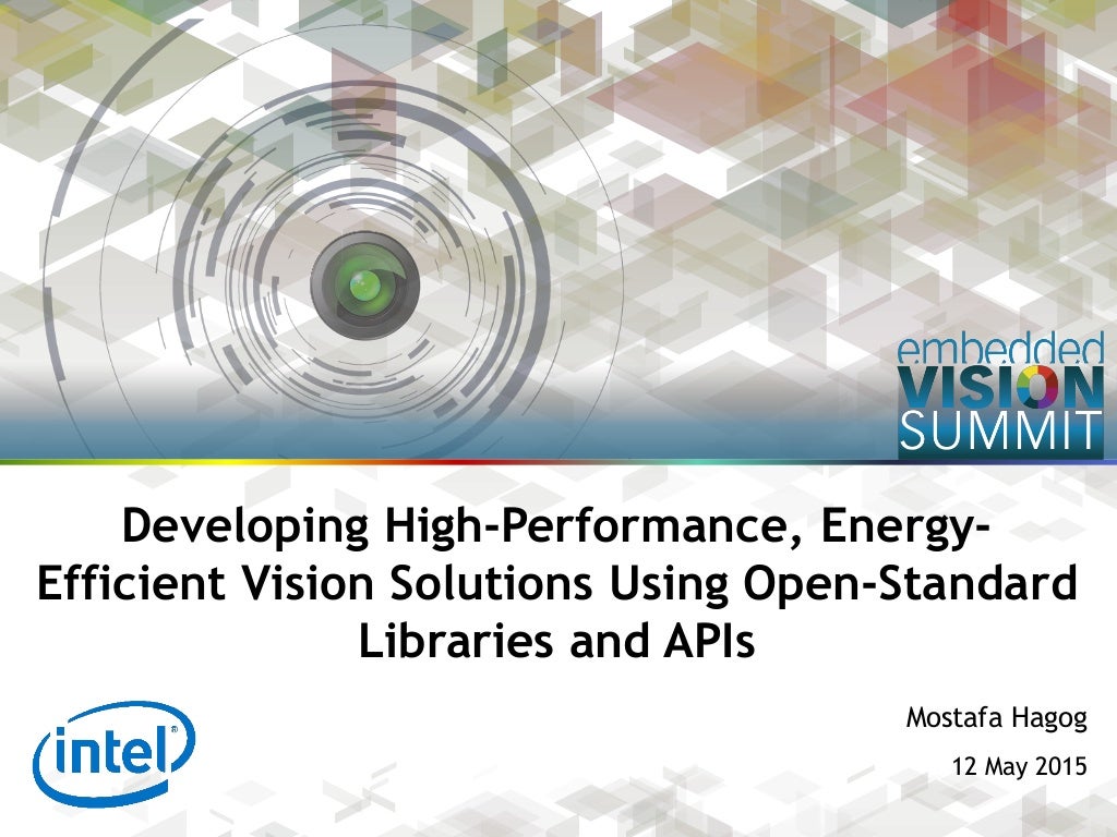 "Developing HighPerformance, EnergyEfficient Vision Solutions Using