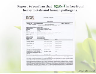 Report to confirm that is free from
heavy metals and human pathogens
All copy rights reserved
 