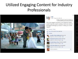 Utilized Engaging Content for Industry
Professionals
 