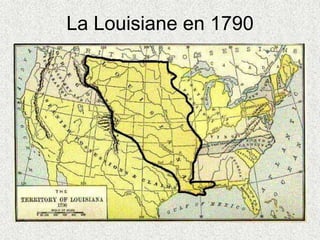 La Louisiane en 1790
 