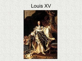 Louis XV
 