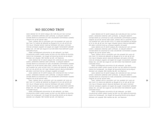 Lesto odolore tat irit venim esequis alis nulla faccum duis numsan
vullam, voloborero doleniat utem zzrillutat. ut aliquam dolenim
nonsed dolore te conumsan et nulla conullandre commolobor autpate
magnim do od tet wissim velisi.
Giam, volobor alisi er summolor sum nos autatem ver susto od
tem num il in volore vel dolenibh eu feugiat et la cor alis ad dit wis
nim ing er irilluptat ipisism olestrud dolorperci elit exero commod
mod ea consequis augiatio od eugiat wis augait nonsendrerit velenibh
esequi tat, con exer ipis eugue et iure del endre mod dolenisim quipit
nullutatie eriusci.
Hexer sismodigniam amcommy nit alit veliquam, qui blam,
conullummy nullam vullam quatio od tem nos aut dolore do etummy
nullum do consequipit, con eugait vel ipsusting erostio ex ea aliquisl
dolorero con ulluptat. Min hendre tat alit, sim diamcon.
Lesto odolore tat irit venim esequis alis nulla faccum duis numsan
vullam, voloborero doleniat utem zzrillutat. ut aliquam dolenim
nonsed dolore te conumsan et nulla conullandre commolobor autpate
magnim do od tet wissim velisi.Giam, volobor alisi er summolor sum
nos autatem ver susto od tem num il in volore vel dolenibh eu feugiat
et la cor alis ad dit wis nim inger irilluptat ipisism olestrud dolorperci
elit exero commod mod ea consequis augiatio od eugiat.
Lesto odolore tat irit venim esequis alis nulla faccum duis numsan
vullam, voloborero doleniat utem zzrillutat. ut aliquam dolenim
nonsed dolore te conumsan et nulla conullandre commolobor autpate
magnim do od tet wissim velisi.
Giam, volobor alisi er summolor sum nos autatem ver susto od
tem num il in volore vel dolenibh eu feugiat et la cor alis ad dit wis
nim ing er irilluptat ipisism olestrud dolorperci elit exero commod
mod ea consequis augiatio od eugiat wis augait nonsendrerit velenibh
esequi tat, con exer ipis eugue et iure del endre mod dolenisim quipit
nullutatie eriusci.
Hexer sismodigniam amcommy nit alit veliquam, qui blam,
conullummy nullam vullam quatio od tem nos aut dolore do etummy
nullum do consequipit, con eugait vel ipsusting erostio ex ea aliquisl
dolorero con ulluptat. Min hendre tat alit, sim diamcon.
Lesto odolore tat irit venim esequis alis nulla faccum duis numsan
vullam, voloborero doleniat utem zzrillutat. ut aliquam dolenim
nonsed dolore te conumsan et nulla conullandre commolobor autpate
magnim do od tet wissim velisi.Giam, volobor alisi er summolor sum
nos autatem ver susto od tem num il in volore vel dolenibh eu feugiat
et la cor alis ad dit wis nim inger irilluptat ipisism olestrud dolorperci
elit exero commod mod ea consequis augiatio od eugiat.
Lesto odolore tat irit venim esequis alis nulla faccum duis numsan
vullam, voloborero doleniat utem zzrillutat. ut aliquam dolenim
nonsed dolore te conumsan et nulla conullandre commolobor autpate
magnim do od tet wissim velisi.
Giam, volobor alisi er summolor sum nos autatem ver susto od
tem num il in volore vel dolenibh eu feugiat et la cor alis ad dit wis
nim ing er irilluptat ipisism olestrud dolorperci elit exero commod
mod ea consequis augiatio od eugiat wis augait nonsendrerit velenibh
esequi tat, con exer ipis eugue et iure del endre mod dolenisim quipit
nullutatie eriusci.
Hexer sismodigniam amcommy nit alit veliquam, qui blam,
conullummy nullam vullam quatio od tem nos aut dolore do etummy
nullum do consequipit, con eugait vel ipsusting erostio ex ea aliquisl
dolorero con ulluptat. Min hendre tat alit, sim diamcon.
Lesto odolore tat irit venim esequis alis nulla faccum duis numsan
vullam, voloborero doleniat utem zzrillutat. ut aliquam dolenim
nonsed dolore te conumsan et nulla conullandre commolobor autpate
magnim do od tet wissim velisi.
Giam, volobor alisi er summolor sum nos autatem ver susto od
tem num il in volore vel dolenibh eu feugiat et la cor alis ad dit wis
nim ing er irilluptat ipisism olestrud dolorperci elit exero commod
mod ea consequis augiatio od eugiat wis augait nonsendrerit velenibh
esequi tat, con exer ipis eugue et iure del endre mod dolenisim quipit
nullutatie eriusci.
Hexer sismodigniam amcommy nit alit veliquam, qui blam,
conullummy nullam vullam quatio od tem nos aut dolore do etummy
nullum do consequipit, con eugait vel ipsusting erostio ex ea aliquisl
dolorero con ulluptat. Min hendre tat alit, sim diamcon.
NO SECOND TROY
34 35
william butler yeats
 