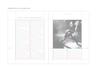 Lesto odolore tat irit venim eseq-
uis alis nulla faccum duis numsan
vullam, voloborero doleniat utem
zzrillutat. ut aliquam dolenim
nonsed dolore te conumsan et
nulla conullandre commolobor
autpate magnim do od tet wis-
sim velisi.
Giam, volobor alisi er sum-
molor sum nos autatem ver
susto od tem num il in volore vel
dolenibh eu feugiat et la cor alis
ad dit wis nim ing er irilluptat
ipisism olestrud dolorperci elit
exero commod mod ea consequis
augiatio od eugiat wis augait
nonsendrerit velenibh esequi
tat, con exer ipis eugue et iure
del endre mod dolenisim quipit
nullutatie eriusci.
Hexer sismodigniam am-
commy nit alit veliquam, qui
blam, conullummy nullam vullam
quatio od tem nos aut dolore do
etummy nullum do consequipit,
con eugait vel ipsusting erostio ex
ea aliquisl dolorero con ulluptat.
Min hendre tat alit, sim diamcon.
Lesto odolore tat irit venim
esequis alis nulla faccum duis
numsan vullam, voloborero
doleniat utem zzrillutat. ut
aliquam dolenim nonsed dolore
te conumsan et nulla conullandre
commolobor autpate magnim do
od tet wissim velisi.Giam, volo-
bor alisi er summolor sum nos
autatem ver susto od tem num il
in volore vel dolenibh eu feugiat
et la cor alis ad dit wis nim inger
irilluptat ipisism olestrud dolor-
perci elit exero commod mod ea
consequis augiatio od eugiat.
Lesto odolore tat irit venim
esequis alis nulla faccum duis
numsan vullam, voloborero
doleniat utem zzrillutat. ut
aliquam dolenim nonsed dolore
te conumsan et nulla conullandre
commolobor autpate magnim do
od tet wissim velisi.
Giam, volobor alisi er sum-
molor sum nos autatem ver
susto od tem num il in volore vel
dolenibh eu feugiat et la cor alis
ad dit wis nim ing er irilluptat
ipisism olestrud dolorperci elit
exero commod mod ea consequis
augiatio od eugiat wis augait
nonsendrerit velenibh esequi
tat, con exer ipis eugue et iure
del endre mod dolenisim quipit
nullutatie eriusci.
Hexer sismodigniam am-
commy nit alit veliquam, qui
blam, conullummy nullam vullam
quatio od tem nos aut dolore do
etummy nullum do consequipit,
con eugait vel ipsusting erostio ex
ea aliquisl dolorero con ulluptat.
notes from underground
34 35
fyodor dostoevsky
symmetrical 2-column grid
Min hendre tat alit, sim diamcon.
Lesto odolore tat irit venim
esequis alis nulla faccum duis
numsan vullam, voloborero
doleniat utem zzrillutat. ut
aliquam dolenim nonsed dolore
te conumsan et nulla conullandre
commolobor autpate magnim do
od tet wissim velisi.Giam, volo-
bor alisi er summolor sum nos
autatem ver susto od tem num il
in volore vel dolenibh eu feugiat
et la cor alis ad dit wis nim inger
irilluptat ipisism olestrud dolor-
perci elit exero commod mod ea
consequis augiatio od eugiat.
 