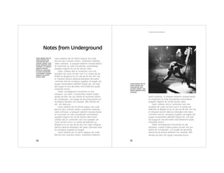 fyodor dostoevsky
3534
Lesto odolore tat irit
venim esequis alis
nulla faccum duis
numsan vullam, volo-
borero doleniat utem
zzrillutat. ut aliquam
dolenim nonsed
dolore te conumsan
et nulla conullandre
commolobor autpate
magnim do od tet
wissim velisi.
Lesto odolore tat irit
venim esequis alis
nulla faccum duis
numsan vullam, volo-
borero doleniat utem
zzrillutat.
Notes from Underground
Lesto odolore tat irit venim esequis alis nulla
faccum duis numsan vullam, voloborero doleniat
utem zzrillutat. ut aliquam dolenim nonsed dolore
te conumsan et nulla conullandre commolobor
autpate magnim do od tet wissim velisi.
Giam, volobor alisi er summolor sum nos
autatem ver susto od tem num il in volore vel do-
lenibh eu feugiat et la cor alis ad dit wis nim ing
er irilluptat ipisism olestrud dolorperci elit exero
commod mod ea consequis augiatio od eugiat wis
augait nonsendrerit velenibh esequi tat, con exer
ipis eugue et iure del endre mod dolenisim quipit
nullutatie eriusci.
Hexer sismodigniam amcommy nit alit
veliquam, qui blam, conullummy nullam vullam
quatio od tem nos aut dolore do etummy nullum
do consequipit, con eugait vel ipsusting erostio ex
ea aliquisl dolorero con ulluptat. Min hendre tat
alit, sim diamcon.
Lesto odolore tat irit venim esequis alis nulla
faccum duis numsan vullam, voloborero doleniat
utem zzrillutat. ut aliquam dolenim nonsed dolore
te conumsan et nulla conullandre commolobor
autpate magnim do od tet wissim velisi.Giam,
volobor alisi er summolor sum nos autatem ver
susto od tem num il in volore vel dolenibh eu
feugiat et la cor alis ad dit wis nim inger irilluptat
ipisism olestrud dolorperci elit exero commod mod
ea consequis augiatio od eugiat.
Lesto odolore tat irit venim esequis alis nulla
faccum duis numsan vullam, voloborero doleniat
utem zzrillutat. ut aliquam dolenim nonsed dolore
te conumsan et nulla conullandre commolobor
autpate magnim do od tet wissim velisi.
Giam, volobor alisi er summolor sum nos
autatem ver susto od tem num il in volore vel
dolenibh eu feugiat et la cor alis ad dit wis nim ing
er irilluptat ipisism olestrud dolorperci elit exero
commod mod ea consequis augiatio od eugiat wis
augait nonsendrerit velenibh esequi tat, con exer
ipis eugue et iure del endre mod dolenisim quipit
nullutatie eriusci.
Hexer sismodigniam amcommy nit alit
veliquam, nullam vullam quatio od tem nos aut
dolore do consequipit, con eugait vel ipsusting
erostio ex ea aliquisl dolorero con ulluptat. Min
hendre tat xero sim quipit nullutatie eriusci.
 