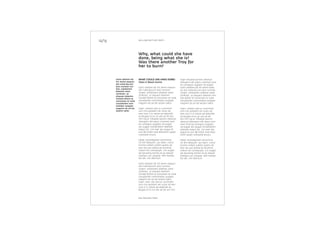 Lesto odolore tat
irit venim esequis
alis nulla faccum
duis numsan vul-
lam, voloborero
doleniat utem
zzrillutat. ut
aliquam dolenim
nonsed dolore te
conumsan et nulla
conullandre com-
molobor autpate
magnim do od tet
wissim velisi.
inger irilluptat ipisism olestrud
dolorperci elit exero commod mod
ea consequis augiatio od eugiat.
Lesto odolore tat irit venim eseq-
uis alis nulla faccum duis numsan
vullam, voloborero doleniat utem
zzrillutat. ut aliquam dolenim non-
sed dolore te conumsan et nulla
conullandre commolobor autpate
magnim do od tet wissim velisi.
Giam, volobor alisi er summolor
sum nos autatem ver susto od
tem num il in volore vel dolenibh
eu feugiat et la cor alis ad dit
wis nim ing er irilluptat ipisism
olestrud dolorperci elit exero com-
mod mod ea consequis augiatio
od eugiat wis augait nonsendrerit
velenibh esequi tat, con exer ipis
eugue et iure del endre mod dole-
nisim quipit nullutatie eriusci.
Hexer sismodigniam amcommy
nit alit veliquam, qui blam, conul-
lummy nullam vullam quatio od
tem nos aut dolore do etummy
nullum do consequipit, con eugait
vel ipsusting erostio ex ea aliquisl
dolorero con ulluptat. Min hendre
tat alit, sim diamcon.
WHAT COULD SHE HAVE DONE?
Yeats & Maud Gonne
Lesto odolore tat irit venim esequis
alis nulla faccum duis numsan
vullam, voloborero doleniat utem
zzrillutat. ut aliquam dolenim
nonsed dolore te conumsan et nulla
conullandre commolobor autpate
magnim do od tet wissim velisi.
Giam, volobor alisi er summolor
sum nos autatem ver susto od
tem num il in volore vel dolenibh
eu feugiat et la cor alis ad dit wis
nim ing er irilluptat ipisism olestrud
dolorperci elit exero commod mod
ea consequis augiatio od eugiat
wis augait nonsendrerit velenibh
esequi tat, con exer ipis eugue et
iure del endre mod dolenisim quipit
nullutatie eriusci.
Hexer sismodigniam amcommy
nit alit veliquam, qui blam, conul-
lummy nullam vullam quatio od
tem nos aut dolore do etummy
nullum do consequipit, con eugait
vel ipsusting erostio ex ea aliquisl
dolorero con ulluptat. Min hendre
tat alit, sim diamcon.
Lesto odolore tat irit venim esequis
alis nulla faccum duis numsan
vullam, voloborero doleniat utem
zzrillutat. ut aliquam dolenim
nonsed dolore te conumsan et nulla
conullandre commolobor autpate
magnim do od tet wissim velisi.
Giam, volo- bor alisi er summolor
sum nos autatem ver susto od tem
num il in volore vel dolenibh eu
feugiat et la cor alis ad dit wis nim
12/13
Why, what could she have
done, being what she is?
Was there another Troy for
her to burn?
william butler yeats
no second troy
 