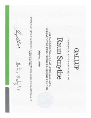 Raun Smythe - Gallup Certification 2016