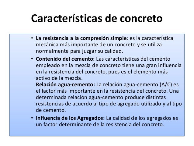 Caracteristicas Fisicas Y Mecanicas Del Concreto