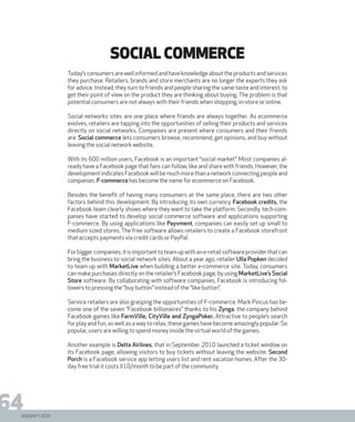 DIGISHIFT 2020
64
SOCIAL COMMERCE
Today’sconsumersarewellinformedandhaveknowledgeabouttheproductsandservices
they purchase...
