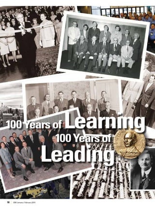 ISM January | February 201518
100Yearsof Learning
100Yearsof
Leading
 