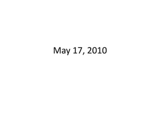 May 17, 2010 