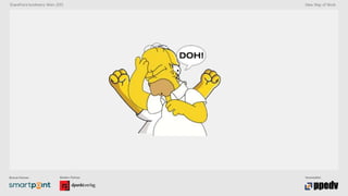 Bronze-Partner: Medien-Partner: Veranstalter:
SharePoint konferenz Wien 2015 New Way of Work
 