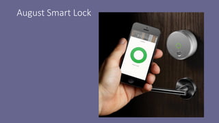 August Smart Lock
 