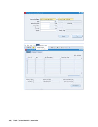 3-32    Oracle Cost Management User's Guide
 
