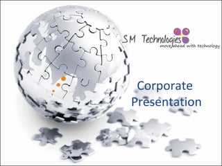 Corporate
Presentation
 