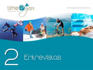 2   Entrevistas
 